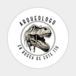 Arqueologo oscuro Magnet